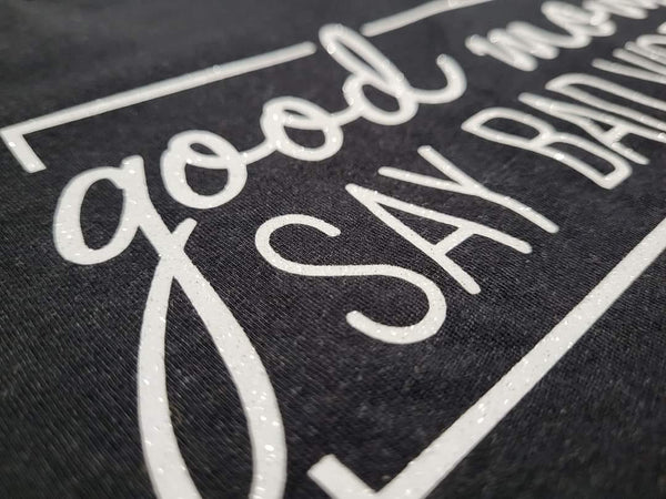 Good Moms Say Bad Words